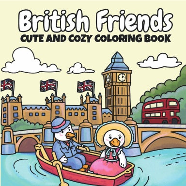 British Friends Cute and Cozy Coloring Book